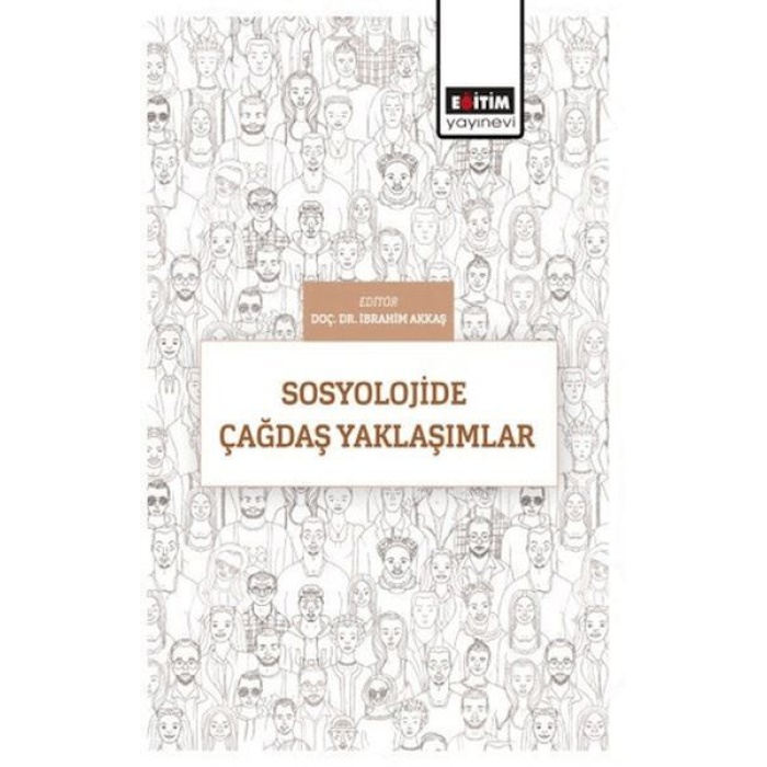 Sosyolojide Çağdaş Yaklaşımlar