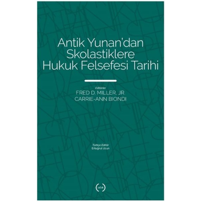 Antik Yunan’dan Skolastiklere Hukuk Felsefesi Tarihi