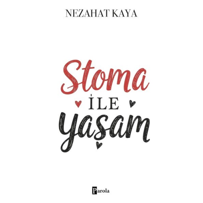 Stoma İle Yaşam