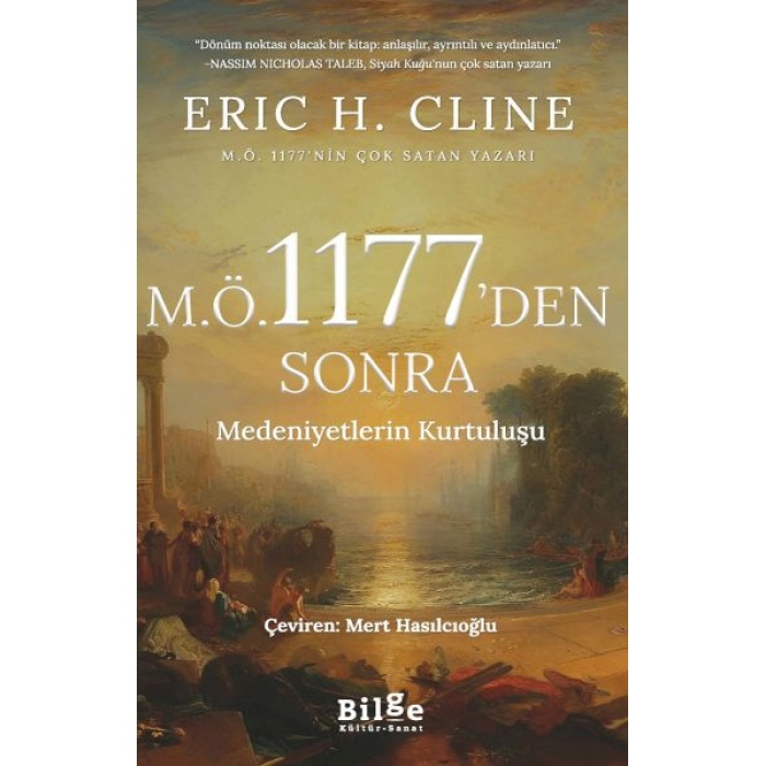 M.ö 1177’Den Sonra Medeniyetlerin Kurtuluşu