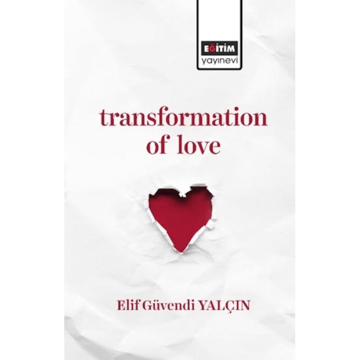 Transformatıon Of Love