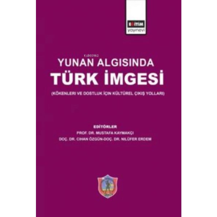 Yunan Algısında Türk İmgesi