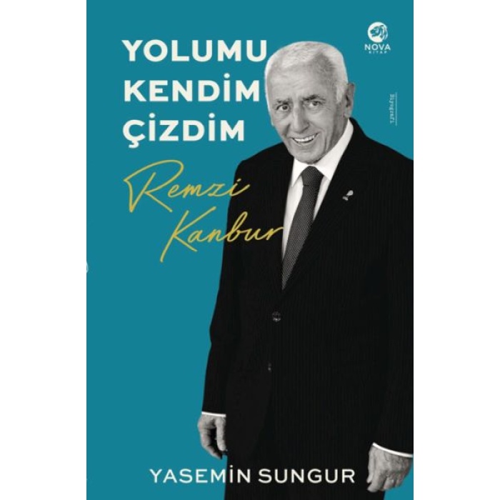 Remzi Kanbur: Yolumu Kendim Çizdim