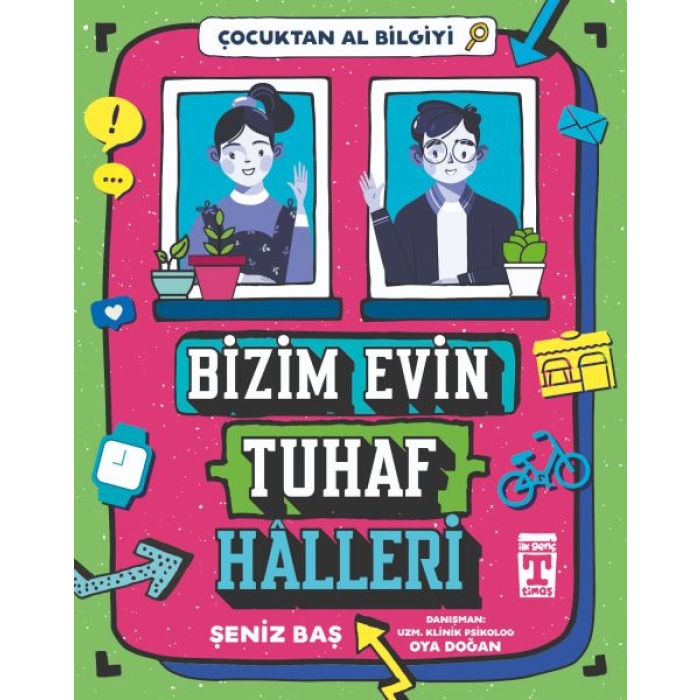 Bizim  Tuhaf Halleri - Çocuktan Al Bilgiyi