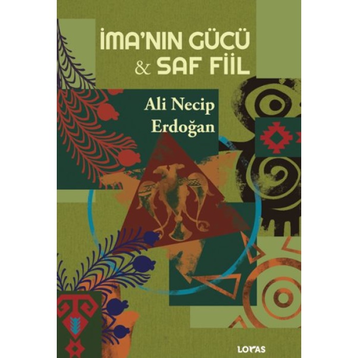 İma’nın Gücü - Saf Fiil