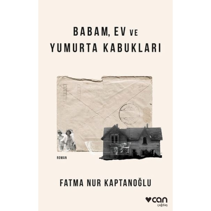 Babam, Ev Ve Yumurta Kabukları