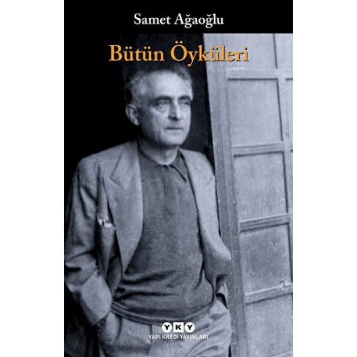 Bütün Öyküleri Samet Ağaoğlu