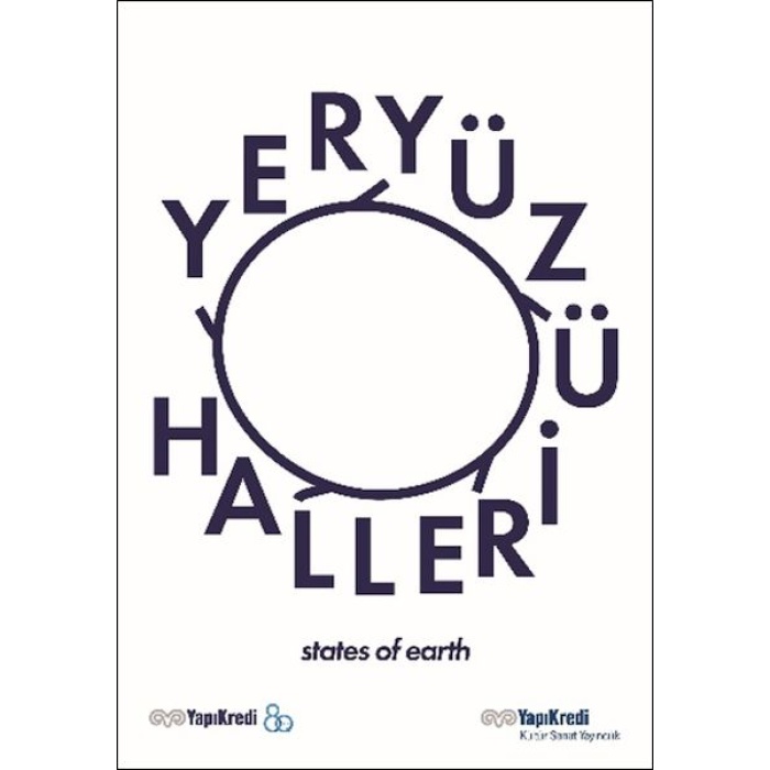 Yeryüzü Halleri / States Of Earth (Türkçe – İngilizce)