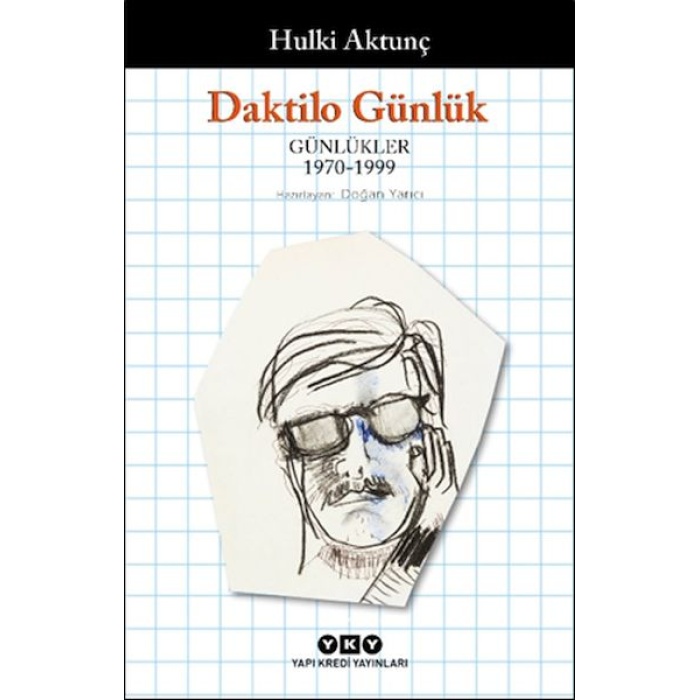 Daktilo Günlük Günlükler 1970 – 1999