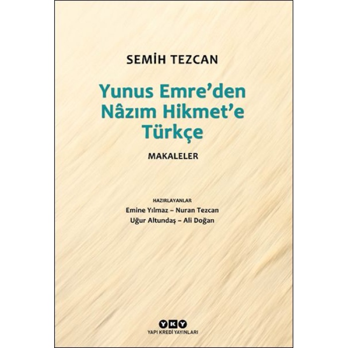 Yunus Emre’den Nâzım Hikmet’e Türkçe Makaleler