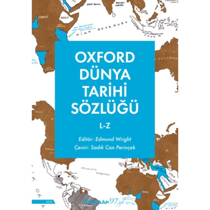 Oxford Dünya Tarihi Sözlüğü 2-  L-Z