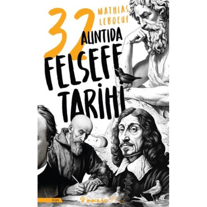 32 Alıntıda Felsefe Tarihi