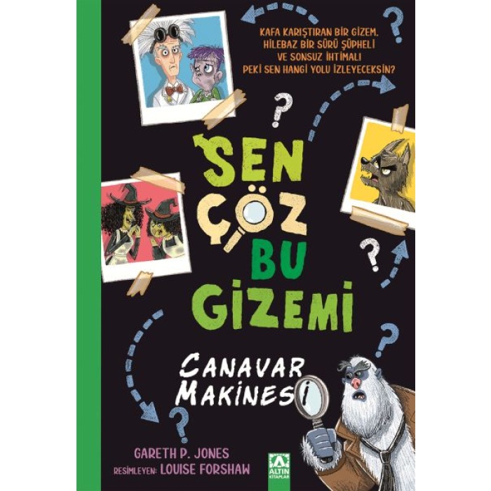 Sen Çöz Bu Gizemi - Canavar Makinesi