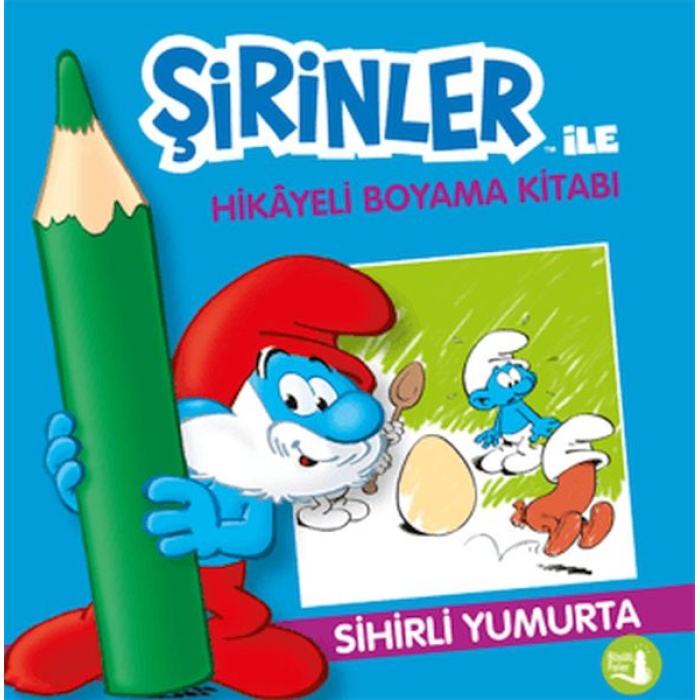 Şirinler İle Hikaye Boyama Kitabı - Sihirli Yumurta