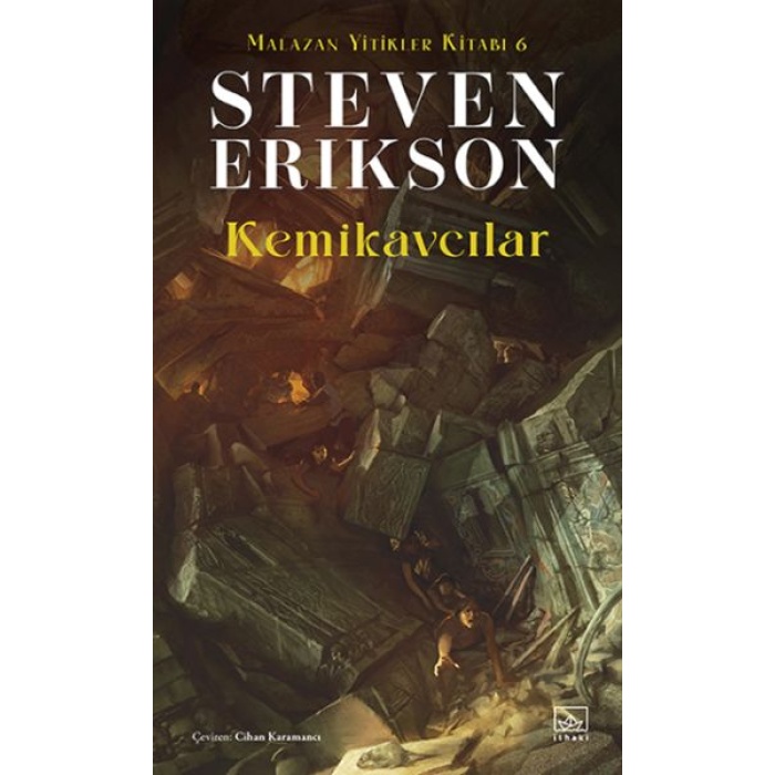 Kemikavcılar - Malazan Yitikler Kitabı 6