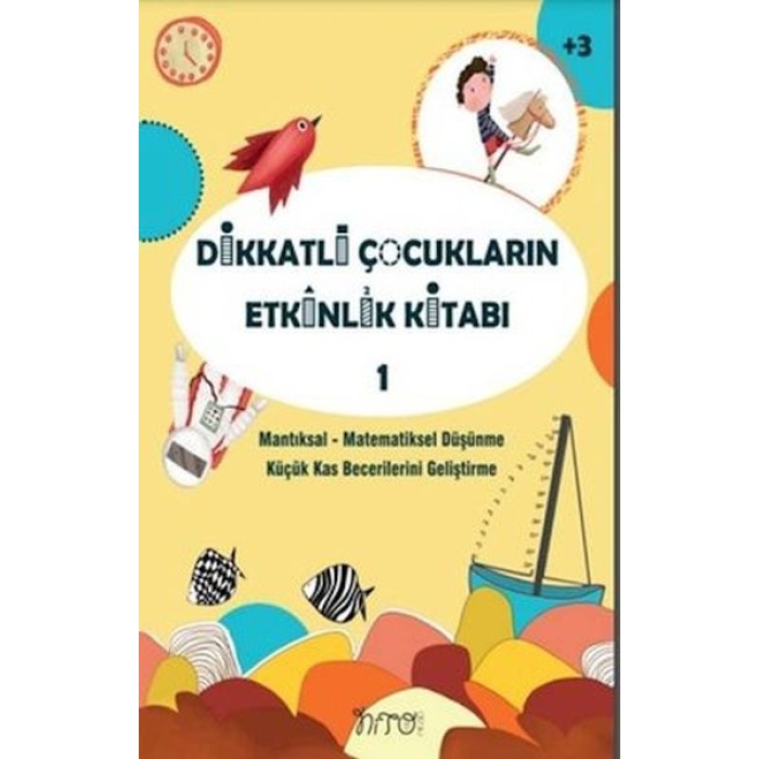 Dikkatli Çocukların Etkinlik Kitabı-1