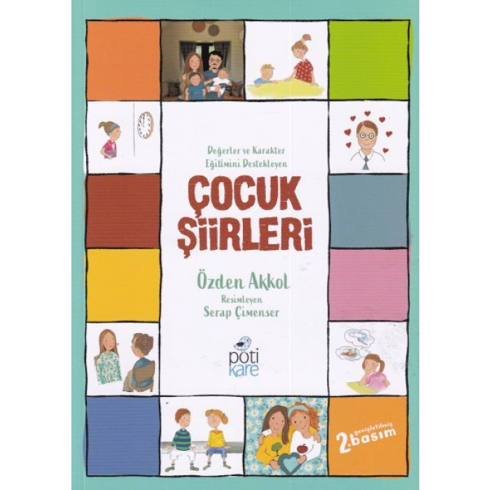 Değerler Ve Karakter Eğitimini Destekleyen Çocuk Şiirleri