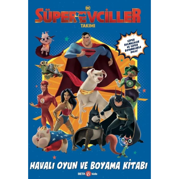 Dc Süper Evciller Takımı - Havalı Oyun Ve Boyama Kitabı