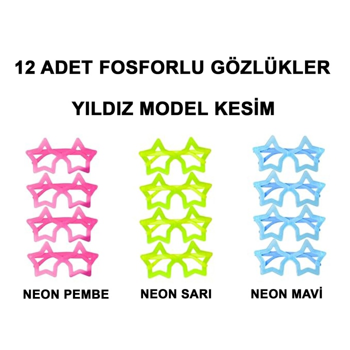 Fosforlu Yıldız Model Glow Parti Gözlüğü Karanlıkta Yanan Gözlükler 12 Adet