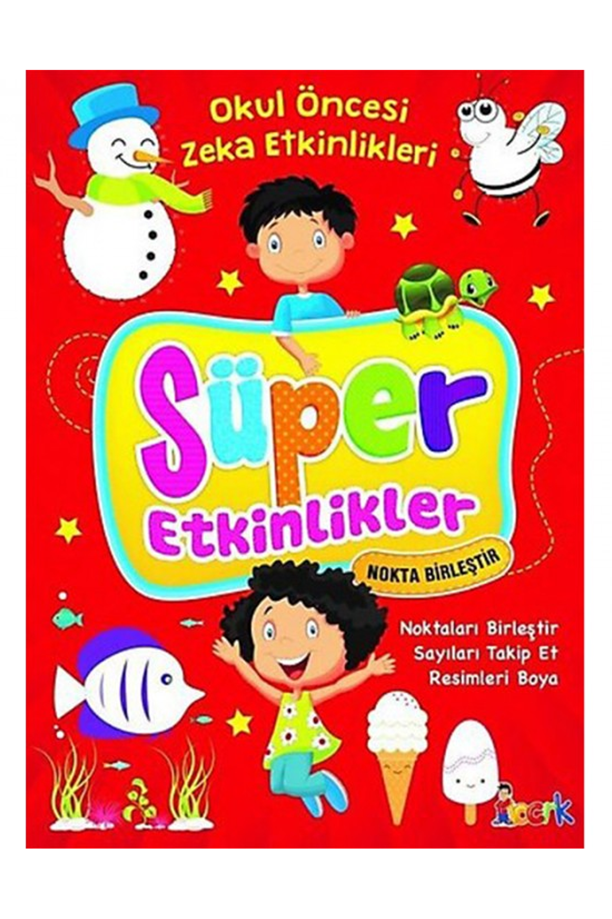 Süper Etkinlikler Nokta Birleştir